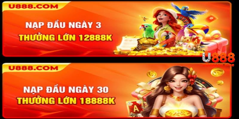 Chi tiết sự kiện nạp đầu ngày 3 thưởng lớn 12888k
